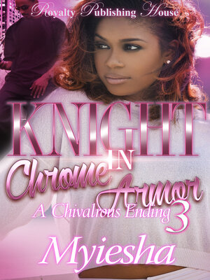 cover image of Knight In Chrome Armor 3